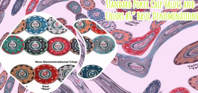 Standard poker chip denominations